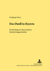 Das Duell in Bayern - Wolfgang Walter