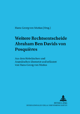 Weitere Rechtsentscheide Abraham Ben Davids von Posqui&egrave;res - 