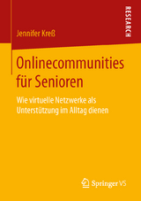 Onlinecommunities f&uuml;r Senioren - Jennifer Kre&szlig;