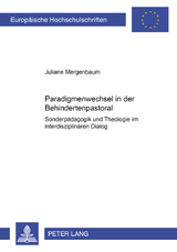 Paradigmenwechsel in der Behindertenpastoral - Juliane Mergenbaum
