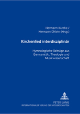 Kirchenlied interdisziplinär - Kurzke, Hermann; Ühlein, Hermann