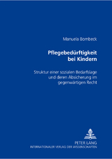 Pflegebed&uuml;rftigkeit bei Kindern - Manuela Bombeck