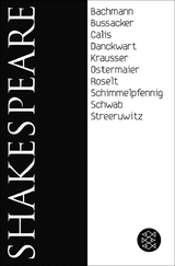 Shakespeare - William Shakespeare, Plinio Bachmann, Gabriella Bu&szlig;acker, Nuran David Calis, Gesine Danckwart, Helmut Krausser, Albert Ostermaier, Jens Roselt, Roland Schimmelpfennig, Werner Schwab, Marlene Streeruwitz