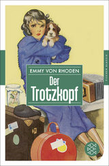 Der Trotzkopf - Emmy von Rhoden