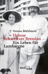 Helene Schweitzer Bresslau - Verena M&uuml;hlstein