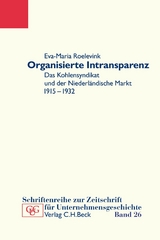 Organisierte Intransparenz - Eva-Maria Roelevink