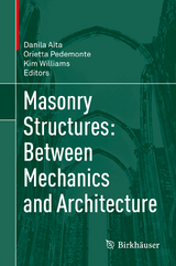 Masonry Structures: Between Mechanics and Architecture - 