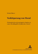 Verk&ouml;rperung von Moral - Richard Breun