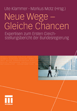 Neue Wege - Gleiche Chancen - 