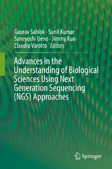 Advances in the Understanding of Biological Sciences Using Next Generation Sequencing (NGS) Approaches - 