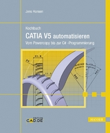 Kochbuch - CATIA V5 automatisieren -  Jens Hansen
