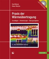 Praxis der Wärmeübertragung - Rudi Marek, Klaus Nitsche