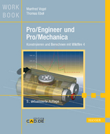 Pro/Engineer und Pro/Mechanica - Manfred Vogel, Thomas Ebel