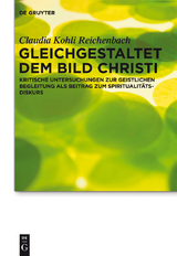 Gleichgestaltet dem Bild Christi - Claudia Kohli Reichenbach