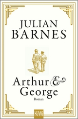 Arthur & George - Julian Barnes