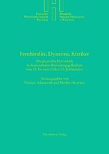 Fernh&auml;ndler, Dynasten, Kleriker - 