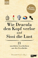 Wie Dracula den Kopf verlor und Sissi die Lust - 