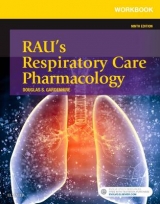 Workbook for Rau's Respiratory Care Pharmacology - Gardenhire, Douglas S.; Hinski, Sandra T
