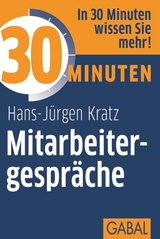 30 Minuten Mitarbeitergespr&auml;che - Hans-J&uuml;rgen Kratz