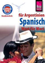 Reise Know-How Sprachf&uuml;hrer Spanisch f&uuml;r Argentinien - Wort f&uuml;r Wort - O'Niel V. Som