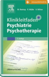 Klinikleitfaden Psychiatrie Psychotherapie - Rentrop, Michael; Müller, Rupert; Willner, Hans