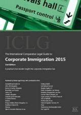 The International Comparative Legal Guide to: Corporate Immigration - 