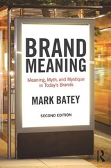 Brand Meaning - Batey, Mark