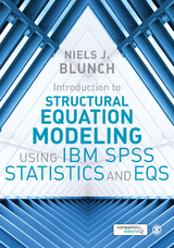 Introduction to Structural Equation Modeling Using IBM SPSS Statistics and EQS - Niels J. Blunch
