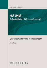 Gesellschafts- und Handelsrecht - Theodor Enders, Manfred He&szlig;e