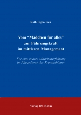 Vom "Mädchen für alles" zur Führungskraft im mittleren Management - Ruth Ingwersen