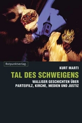 Tal des Schweigens - Kurt Marti