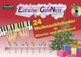 Einfacher!-Geht-Nicht: 24 Weihnachtslieder f&uuml;r Klavier und Keyboard mit CD - Martin Leuchtner, Bruno Waizmann