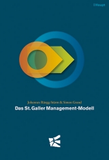 Das St. Galler Management-Modell - Johannes R&uuml;egg-St&uuml;rm, Simon Grand