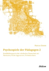 Psychospiele der P&auml;dagogen 2 - Marcus Damm