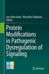 Protein Modifications in Pathogenic Dysregulation of Signaling - 