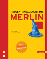 Projektmanagement mit Merlin - Frank Blome, Antoni Nadir Cherif