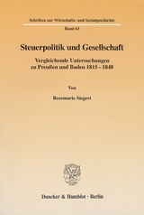 Steuerpolitik und Gesellschaft. - Rosemarie Siegert