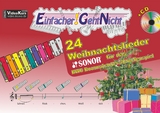Einfacher!-Geht-Nicht: 24 Weihnachtslieder f&uuml;r das SONOR BWG Boomwhackers Glockenspiel mit CD - Martin Leuchtner, Bruno Waizmann