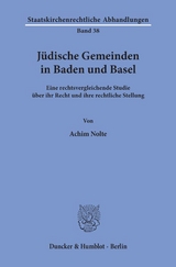 J&uuml;dische Gemeinden in Baden und Basel. - Achim Nolte