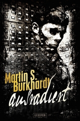 AUSRADIERT - Martin S. Burkhardt