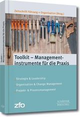 Toolkit - Managementinstrumente f&uuml;r die Praxis - 