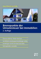 Brennpunkte der Umsatzsteuer bei Immobilien - Hans-Hinrich von C&ouml;lln