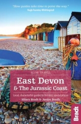East Devon & the Jurassic Coast (Slow Travel) - Janice Booth, Hilary Bradt
