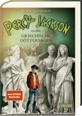 Percy Jackson erz&auml;hlt: Griechische G&ouml;ttersagen - Rick Riordan