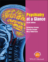 Psychiatry at a Glance - Cornelius L. E. Katona, Claudia Cooper, Mary Robertson