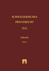 Erbrecht Band IV/1 und IV/2: Kombi / Bd. IV/2: Erbrecht - Stephan Wolf, Gian Sandro Genna