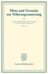Pl&auml;ne und Versuche zur W&auml;hrungssanierung. - 