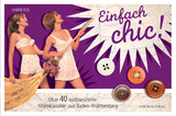 Einfach chic! - Sabine Ries