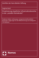 Privatisierung staatlicher Infrastrukturbereiche in der "sozialen Demokratie" - Siegfried Bro&szlig;