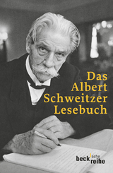 Beck'sche Reihe / Das Albert Schweitzer Lesebuch - Steffahn, Harald